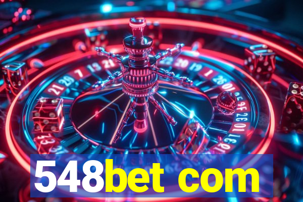 548bet com